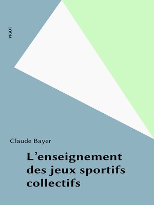 cover image of L'enseignement des jeux sportifs collectifs